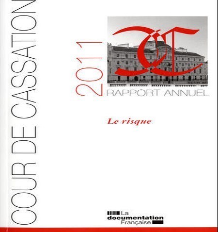 France: Le rapport 2011 de la Cour de cassation