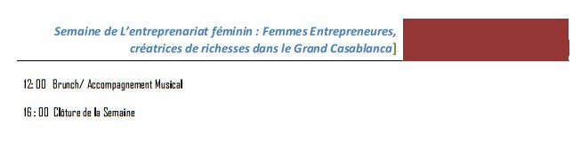 LA SEMAINE DE L'ENTREPRENEURIAT FÉMININ du 05 au 08 mars 2015 au siège de la CCIS de Casablanca