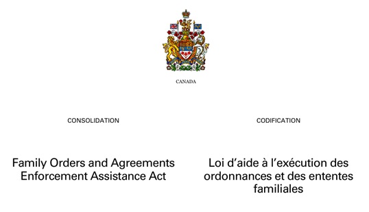 CANADA "2023" :  Loi d’aide à l’exécution des ordonnances et des ententes familiales