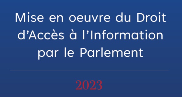 Mise en oeuvre du Droit d’Accès à l’Information par le Parlement