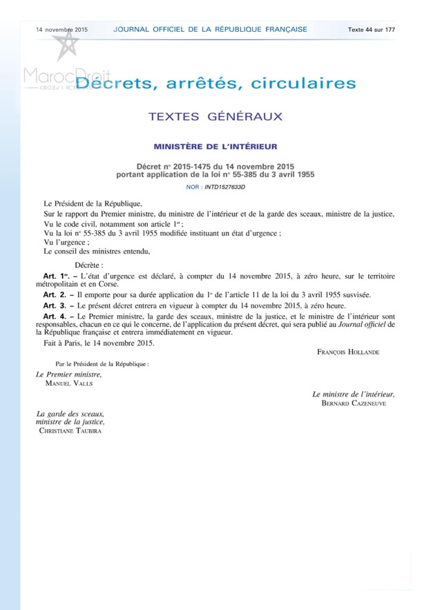 مرسوم 14 نوفمبر 2015 المعلن لوجود فرنسا في حالة طوارئ - متوفر باللغة الفرنسية مرسوم 14 نوفمبر 2015 المعلن لوجود فرنسا في حالة طوارئ - متوفر باللغة الفرنسية
