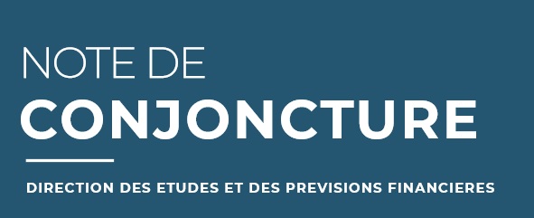 NOTE DE CONJONCTURE DIRECTION DES ETUDES ET DES PREVISIONS FINANCIERES