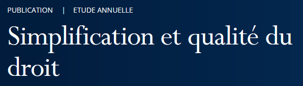 Etude: Simplification et qualité du droit