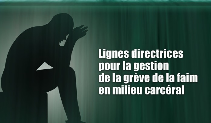 Guide pratique "Lignes directrices pour la gestion des grèves de la faim en milieu carcéral  -  الدليل العملي لتدبير الإضراب عن الطعام بالمؤسسات السجنية   Guide pratique "Lignes directrices pour la gestion des grèves de la faim en milieu carcéral  -  الدليل العملي لتدبير الإضراب عن الطعام بالمؤسسات السجنية