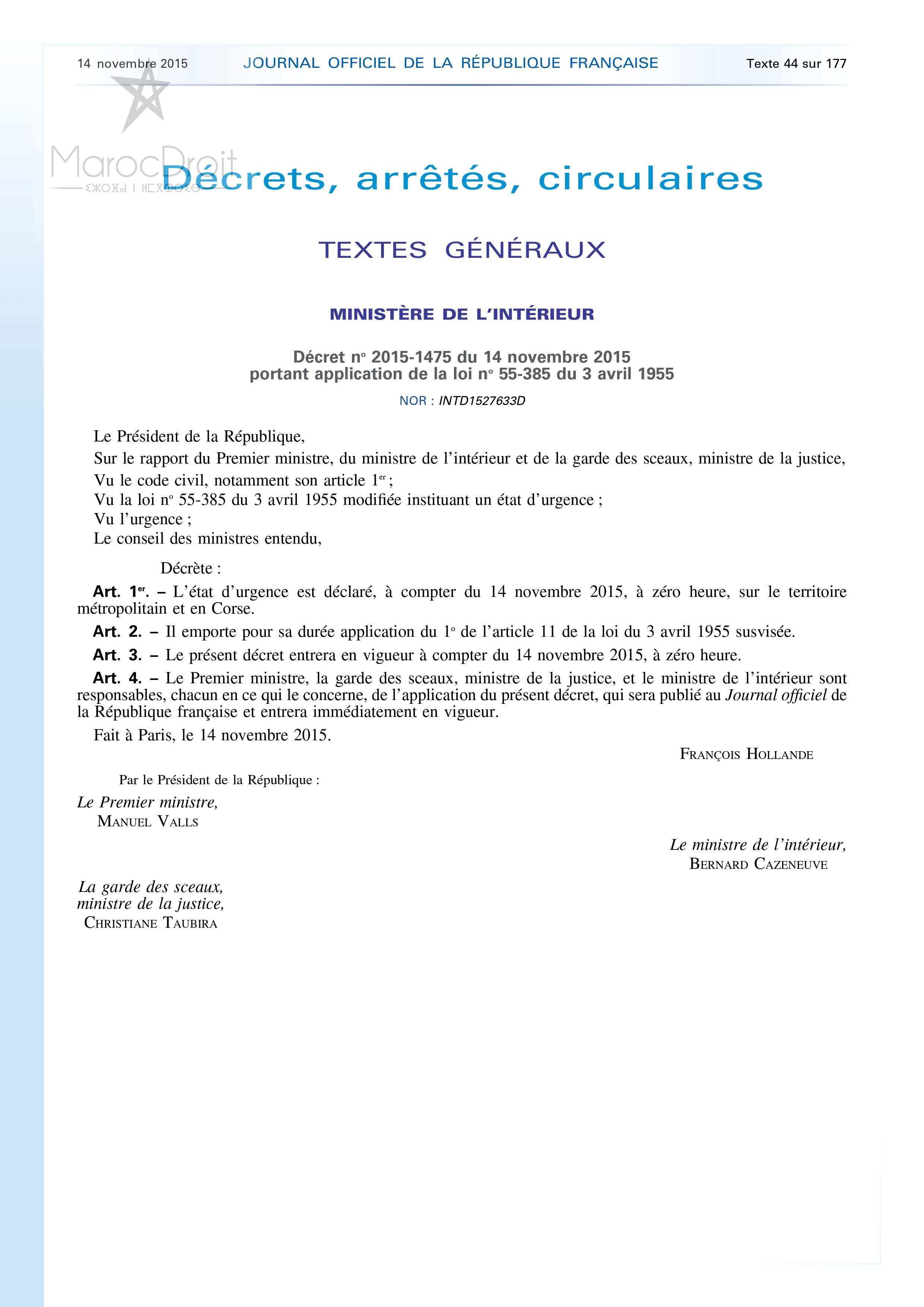 مرسوم 14 نوفمبر 2015 المعلن لوجود فرنسا في حالة طوارئ - متوفر باللغة الفرنسية مرسوم 14 نوفمبر 2015 المعلن لوجود فرنسا في حالة طوارئ - متوفر باللغة الفرنسية