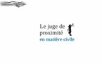 France: Le juge de proximité en matière civile