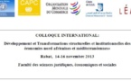 COLLOQUE INTERNATIONAL:  Développement et Transformations structurelles et institutionnelles des économies nord africaines et méditerranéennes»