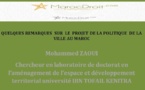 QUELQUES REMARQUES  SUR  LE  PROJET DE LA POLITIQUE  DE LA VILLE AU MAROC