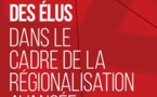 LA RESPONSABILITÉ DES ELUS DANS LE CADRE DE LA RÉGIONALISATION AVANCÉE