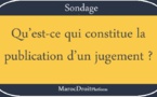 Sondage sur la publication des jugements en tant qu’image de la transparence de la justice