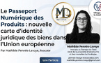 Le Passeport Numérique des Produits : nouvelle carte d’identité juridique des biens dans l’Union européenne